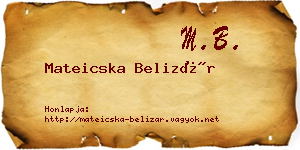 Mateicska Belizár névjegykártya